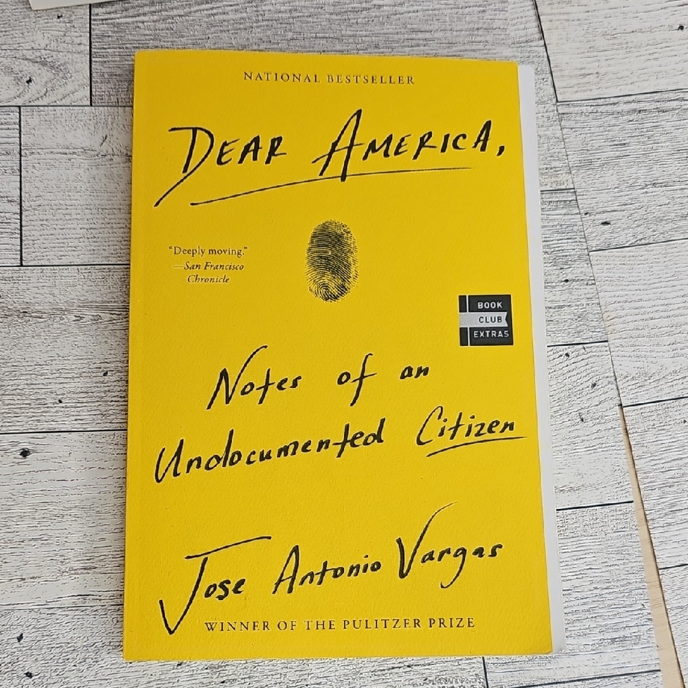 Dear America, Notes of an Undocumented Citizen Book